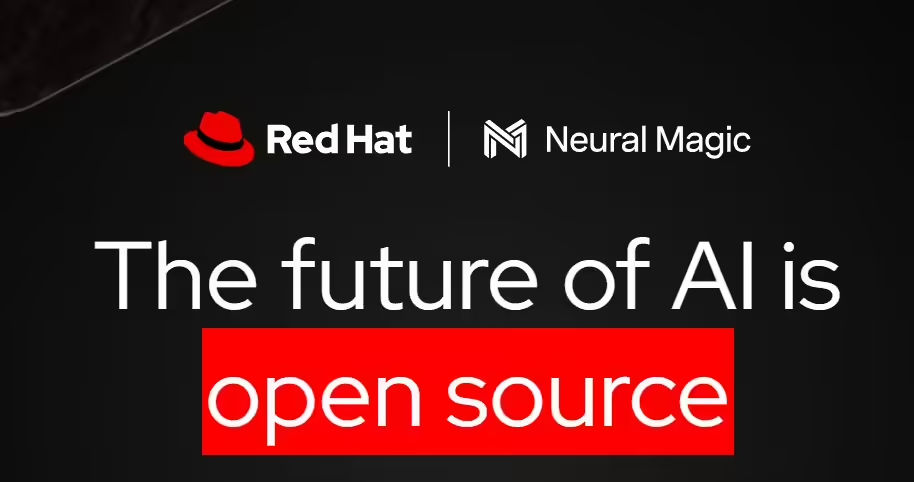 Red Hat 收购 Neural Magic 并开源其技术：优化通用设备 AI - 兰州联臻能源网